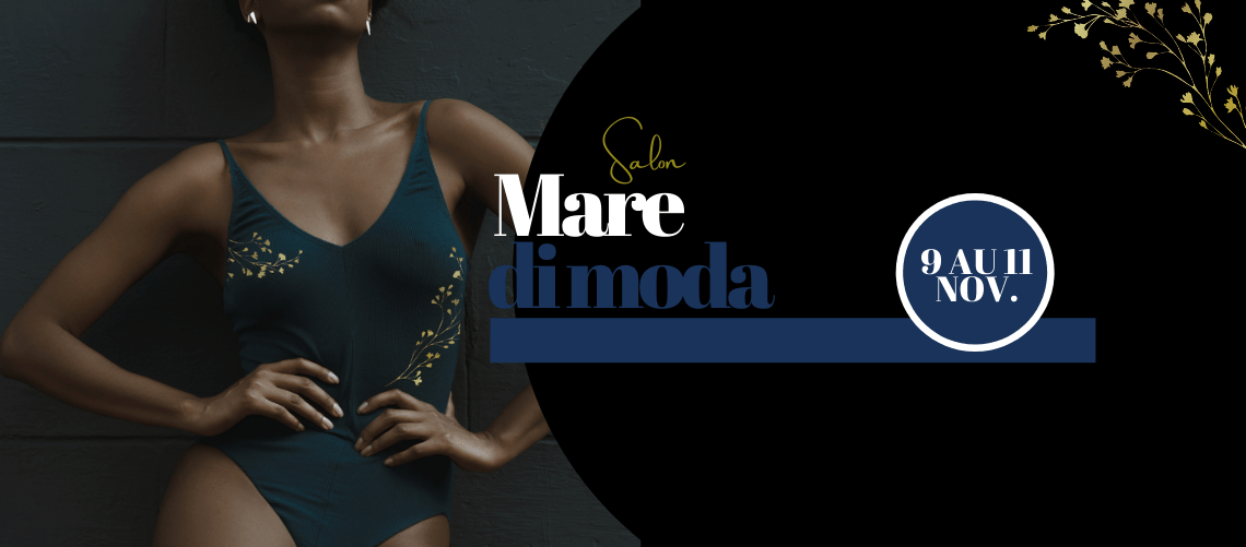 SALON MARE DI MODA : Retrouvez-nous à Cannes du 9 au 11 novembre !